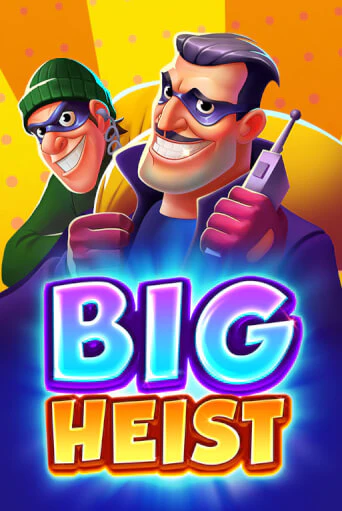 Демо игра Big Heist играть онлайн | VAVADA Casino бесплатно