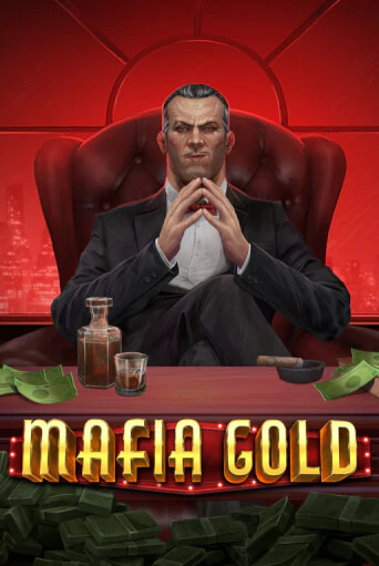 Демо игра Mafia Gold играть онлайн | VAVADA Casino бесплатно