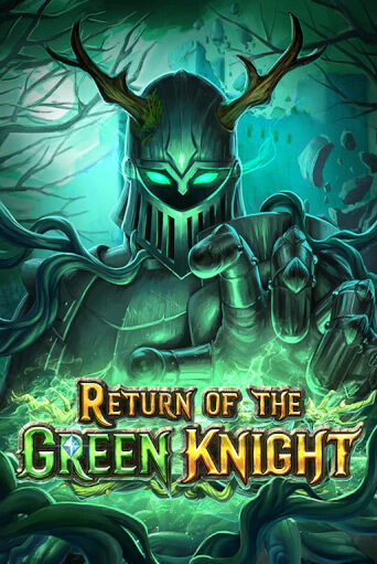 Демо игра Return of The Green Knight играть онлайн | VAVADA Casino бесплатно