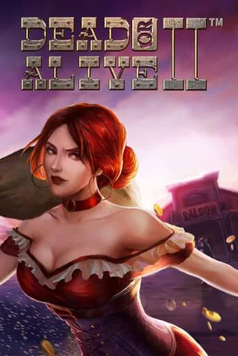 Демо игра Dead or Alive 2 играть онлайн | VAVADA Casino бесплатно